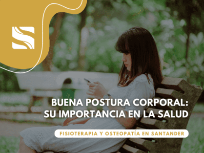 Buena postura corporal: su importancia en la salud